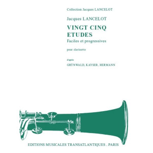 25 études faciles et progressives for Clarinet  J. LANCELOT